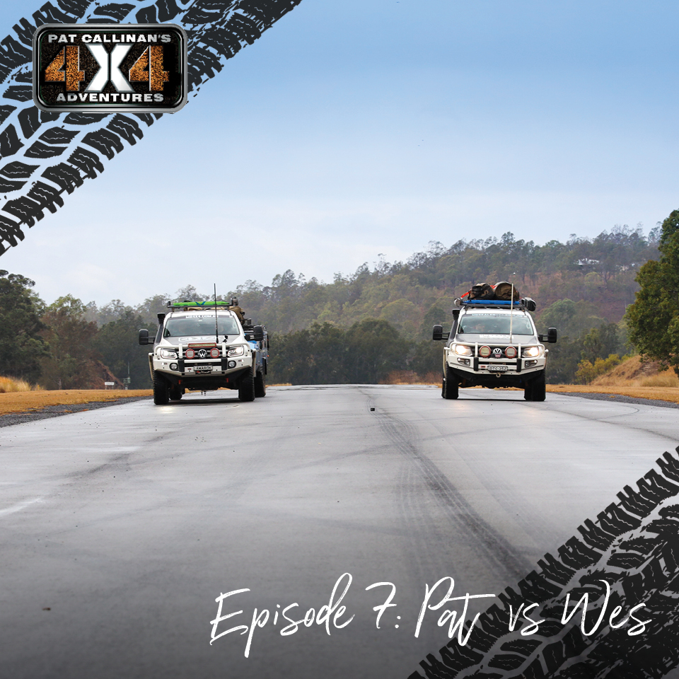 Pc4x4 Ep 7 Pat Vs Wes