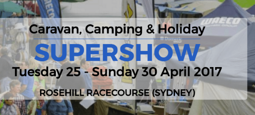 NSW Caravan, Camping & Holiday Supershow – 25-30 April